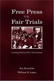 Front cover of Free press vs. fair trials by Jon Bruschke