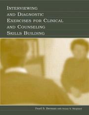 Front cover of Interviewing and Diagnostic Exercises for Clinical and Counseling Skills Building by Pearl S. Berman