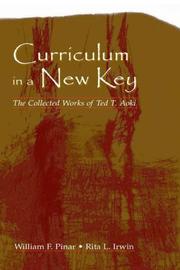Cover of Curriculum in a New Key by Ted T. Aoki