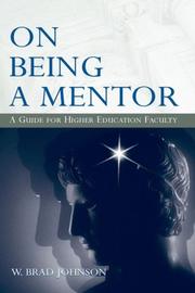 Cover of On Being a Mentor by W. Brad Johnson