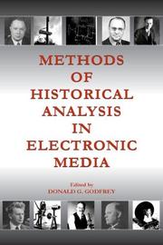 Cover of Methods of historical analysis in electronic media by Donald G. Godfrey