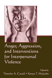 Cover of Anger, Aggression, and Interventions for Interpersonal Violence by Timothy A. Cavell