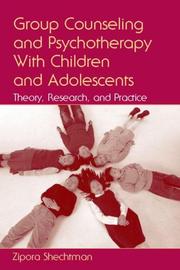 Cover of Group Counseling and Psychotherapy With Children and Adolescents by Zipora Shechtman