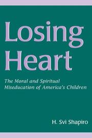 Cover of Losing Heart by H. Svi Shapiro