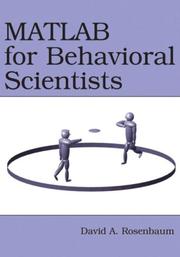 Cover of MATLAB for Behavioral Scientists by David A. Rosenbaum