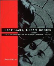 Front cover of Fast cars, clean bodies by Kristin Ross