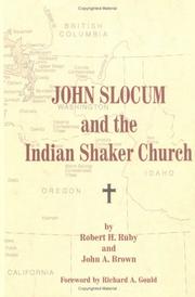 Front cover of John Slocum and the Indian Shaker Church by Robert H. Ruby