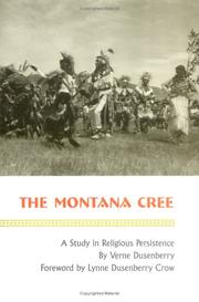Front cover of The Montana Cree by Verne Dusenberry