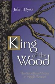 Front cover of King of the Wood by Julia T. Dyson
