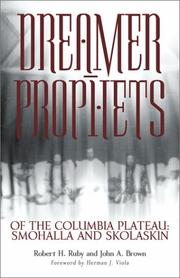 Front cover of Dreamer-prophets of the Columbia Plateau by Robert H. Ruby