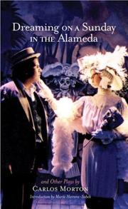 Front cover of Dreaming on a Sunday in the Alameda and other plays by Carlos Morton