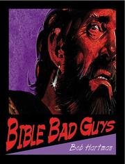 Cover of Bible bad guys by Hartman, Bob