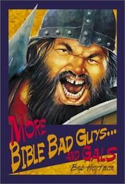 Front cover of More Bible bad guys-- and gals by Hartman, Bob