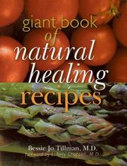 Front cover of Giant Book of Natural Healing Recipes (Main Street Books) by Bessie Jo Tillman