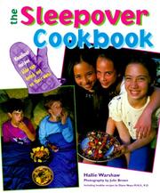 Front cover of The sleepover cookbook by Hallie Warshaw
