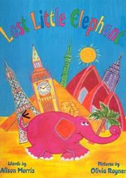 Cover of Lost Little Elephant by Alison Morris