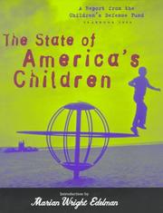 Front cover of The state of America's children by Children's Defense Fund (U.S.)