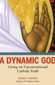 Cover of A dynamic God by Nancy Mairs