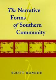 Cover of The narrative forms of Southern community by Scott Romine