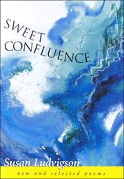 Cover of Sweet confluence by Susan Ludvigson