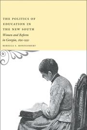 Front cover of The Politics of Education in the New South by Rebecca S. Montgomery