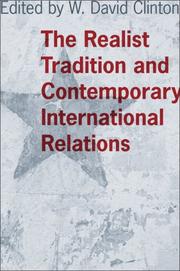Cover of The Realist Tradition and Contemporary International Relations (Political Traditions in Foreign Policy Series) by W. David Clinton