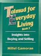 Front cover of Talmud for Everyday Living by Hillel Gamoran
