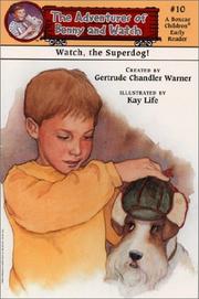 Front cover of Watch, the superdog! by Gertrude Chandler Warner