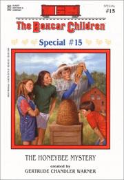Front cover of The Honeybee Mystery by Gertrude Chandler Warner