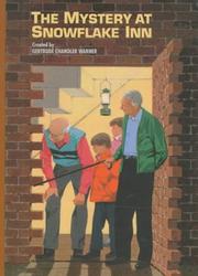 Front cover of The Mystery at Snowflake Inn by Gertrude Chandler Warner