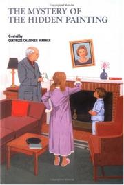 Front cover of The Mystery of the Hidden Painting by Gertrude Chandler Warner