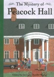 Front cover of The Mystery at Peacock Hall by Gertrude Chandler Warner