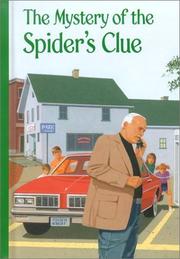 Front cover of The Mystery of the Spider's Clue by Gertrude Chandler Warner