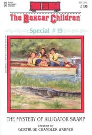 Front cover of The Mystery of Alligator Swamp by Gertrude Chandler Warner