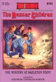 Front cover of The Mystery at Skeleton Point by Gertrude Chandler Warner