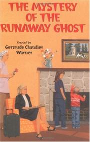 Front cover of The Mystery of the Runaway Ghost by Gertrude Chandler Warner