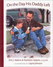 Front cover of On the day his daddy left by Eric J. Adams