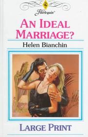 Front cover of An Ideal Marriage? by Helen Bianchin