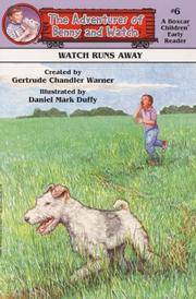 Front cover of Watch runs away by Gertrude Chandler Warner
