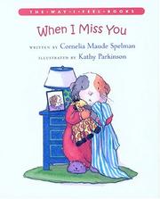 Cover of When I miss you by Cornelia Spelman
