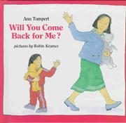 Cover of Will You Come Back for Me by Ann Tompert