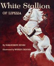 Front cover of White Stallion of Lipizza by Marguerite Henry