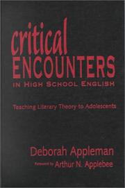 Front cover of Critical encounters in high school English by Deborah Appleman