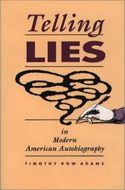 Cover of Telling lies in modern American autobiography by Timothy Dow Adams