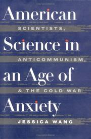 Front cover of American Science in an Age of Anxiety by Jessica Wang