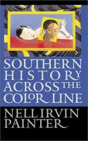 Front cover of Southern history across the color line by Nell Irvin Painter