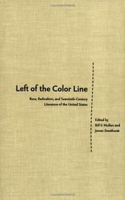 Front cover of Left of the Color Line by Bill V. Mullen