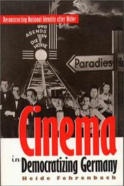 Front cover of Cinema in democratizing Germany by Heide Fehrenbach