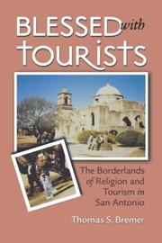 Cover of Blessed with Tourists by Thomas S. Bremer