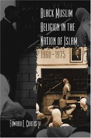 Front cover of Black Muslim Religion in the Nation of Islam, 1960-1975 by Edward E. Curtis